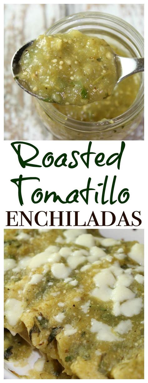 These Roasted Tomatillo Enchiladas Combine Chicken Enchiladas With