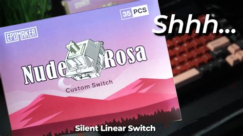 Silent Switches On A Foamless Keyboard EPOMAKER Nude Rosa Silent Linear Switch HJSnake AL