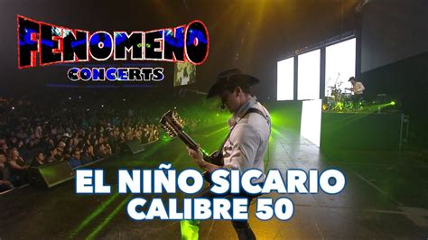 Calibre 50 El NiÑo Sicario Youtube