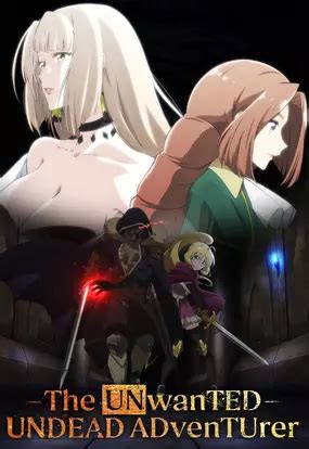The Unwanted Undead Adventurer Season 2 | Anime-Planet
