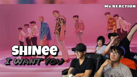 Shinee I Want You 샤이니 Mv Reaction Youtube