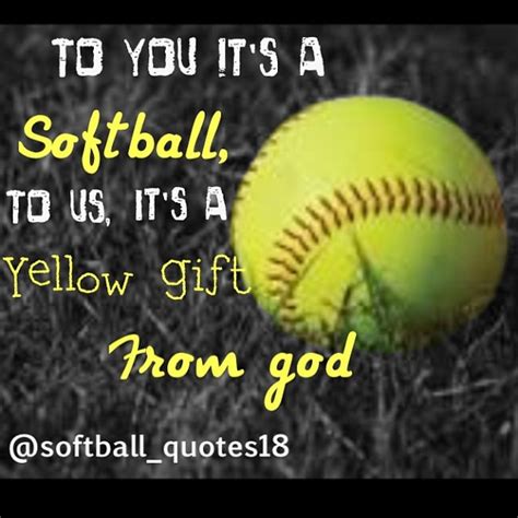 Softball Quotes God. QuotesGram