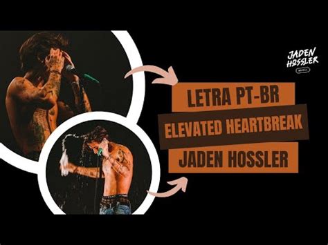 JXDN Elevated Heartbreak TRADUÇÃO PT YouTube