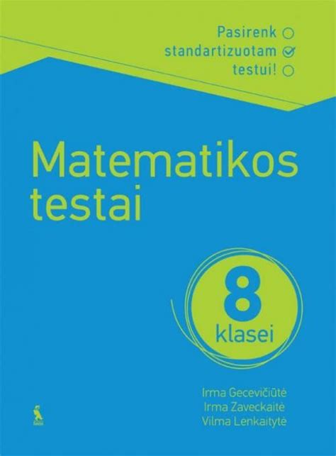 Matematikos Testai 8 Klasei Serija Pasirenk Standarti