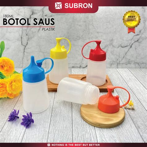 Jual Subron Botol Saus Ml Sambal Tomat Kecap Minyak Mayones Plastik