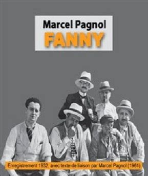 Marcel Pagnol Fanny La Trilogie Marseillaise T L Charger Des