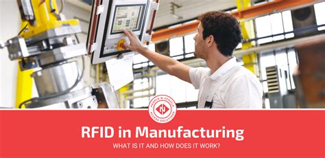 How Does Rfid In Manufacturing Work Simple Guide