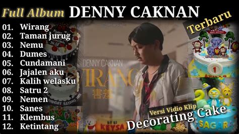 Full Album Denny Caknan Wirang Youtube