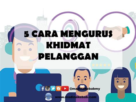 5 Cara Mengurus Khidmat Pelanggan