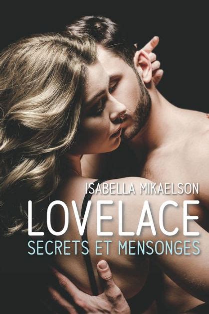 Lovelace Secrets Et Mensonges By Isabella Mikaelson Paperback