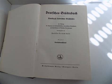 Deutsches Städtebuch Handbuch städtischer Geschichte Im Auftrage der