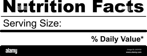 Nutrition Facts Information Information About The Amount Of Fats Calories Carbohydrates Stock