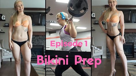 Episode Bikini Prep Series YouTube