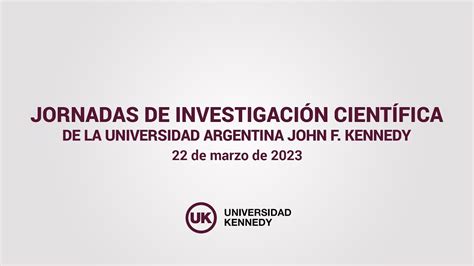 Jornadas de Investigación Científica Universidad Argentina J F