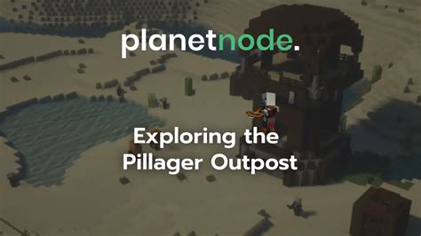 How to Conquer Minecraft Pillager Outposts: Tips & Tricks