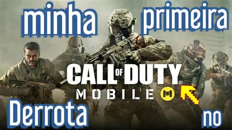 Minha Primeira Derrota No Call Of Duty Mobile Youtube