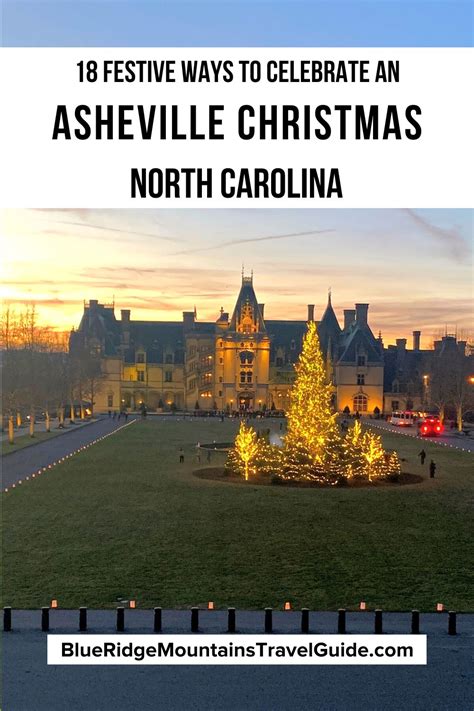 18 Festive Ways To Celebrate An Asheville Nc Christmas 2023 2024