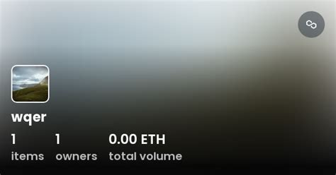 wqer - Collection | OpenSea