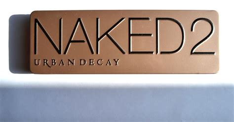 Cute And Mundane Urban Decay Naked 2 Review