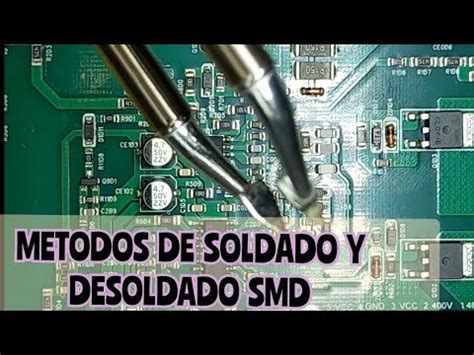 Como Soldar Y Desoldar Componentes Peque Os Smd Resistencias Y