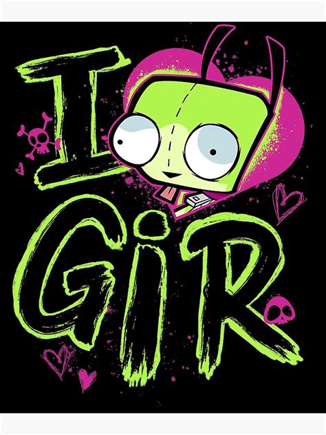 Invader Zim Valentine S Day I Love Gir Poster For Sale By