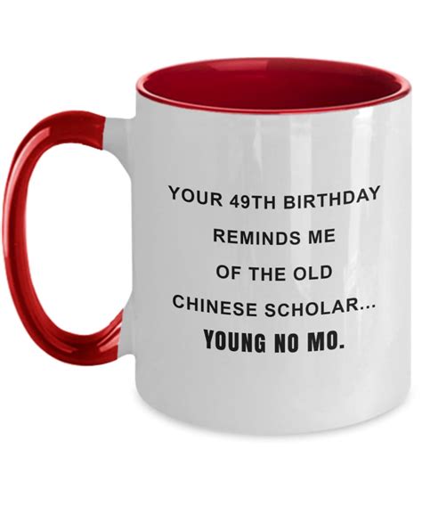Funny 49th Birthday T 49th Birthday Mug 49 Year Old Etsy