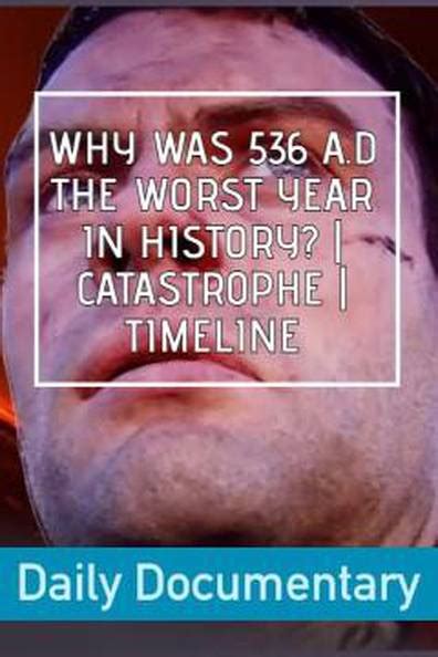 How to watch and stream Why Was 536 A.D The Worst Year In History ...