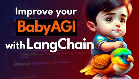 Build Langchain Baby Agi Ai Agents Auto Gpt Products Web Software By