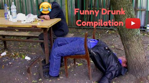 Best Drunk Fails Funny Drunk Compilation Youtube