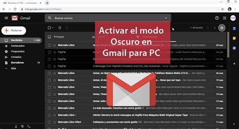 C Mo Activar El Modo Oscuro En Gmail Para Pc Como Crear Correo