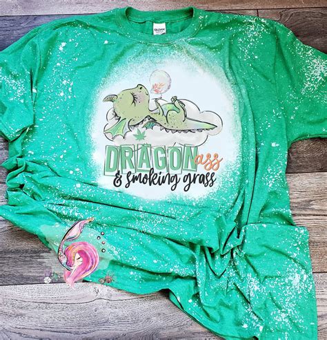 Dragon Ass And Smoking Grass 420 Friendly Dragon Ass Shirt Etsy