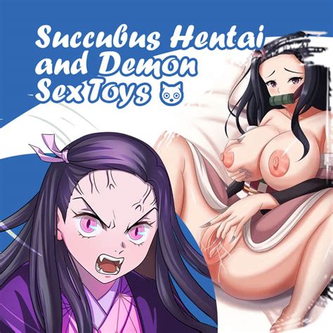 Kinky Succubus Hentai Demon Sex Toys To Fulfill Your Fantasies