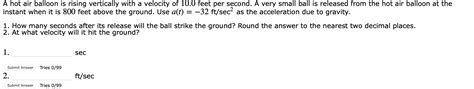Solved A Hot Air Balloon Is Rising Vertically With A Chegg