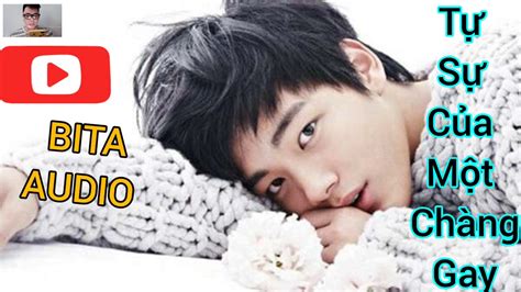 Truyện gay Truyện đam mỹ Tự sự của một chàng gay YouTube