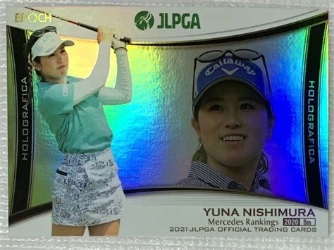 Yahooオークション Epoch 2021 Jlpga 日本女子プロゴルフ 西村優菜