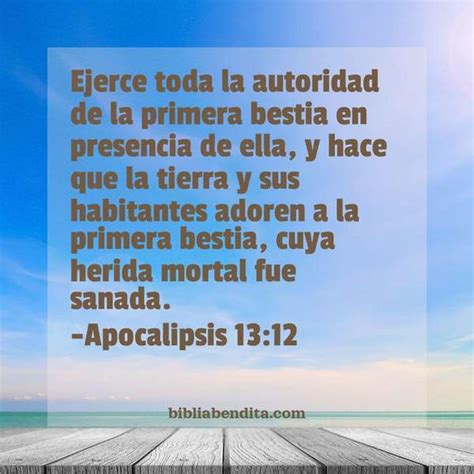 Explicación Apocalipsis 13 12 Ejerce toda la autoridad de la primera