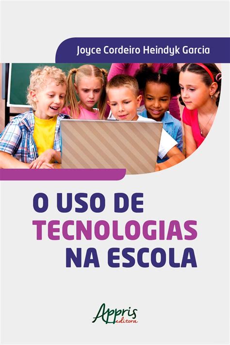 O Uso De Tecnologias Na Escola Cultura