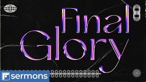 Final Glory Youtube