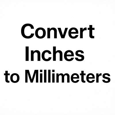 Convert Inches to Millimeters: A Practical Guide to Matching Bolt ...