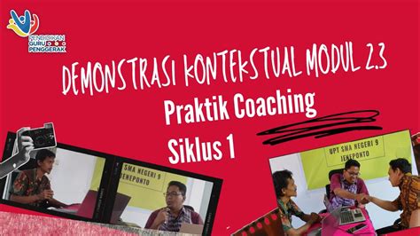 PRAKTIK COACHING MODEL TIRTA SIKLUS 1 DEMONSTRASI KONTEKSTUAL MODUL 2