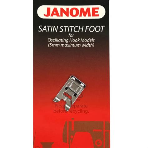 Satin Stitch Foot Oscillating Dominion Sewing Centre