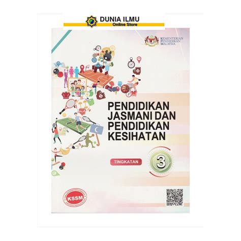 Buku Teks Pendidikan Jasmani Dan Pendidkan Kesihatan Tingkatan 3 KSSM