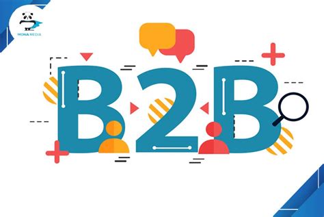 B2B là gì Tổng quan mô hình kinh doanh B2B tại Việt Nam Monamedia