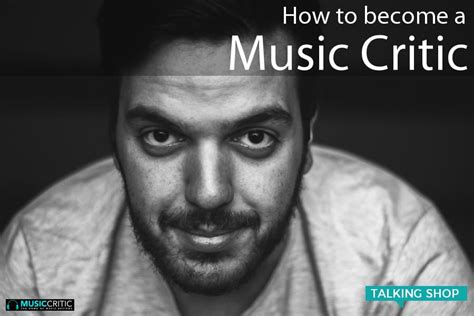 how to become a critic