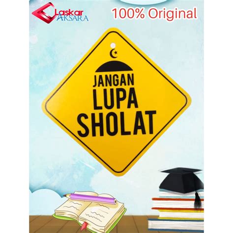 Jual Signage Jangan Lupa Sholat Shopee Indonesia