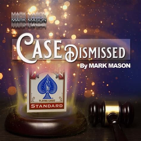 CASE DISMISSED BY MARK MASON - Mark Mason JB Magic US