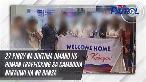 Pinoy Na Biktima Umano Ng Human Trafficking Sa Cambodia Nakauwi Na