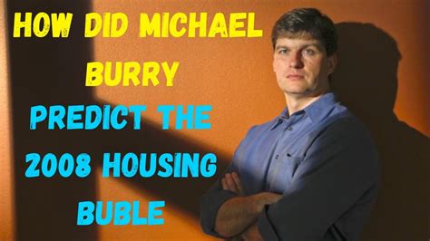 How Did Michael Burry Predict The 2008 Housing Bubble YouTube