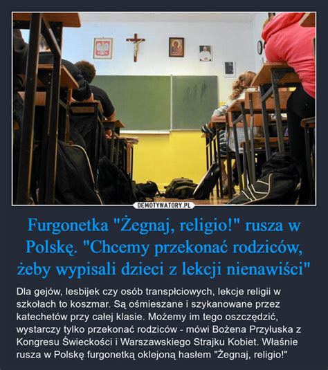 Furgonetka Żegnaj religio rusza w Polskę Chcemy przekonać