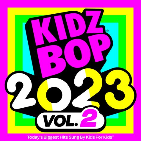 Kidz Bop 2024 Vol 2 Pandora Ranee Nichole